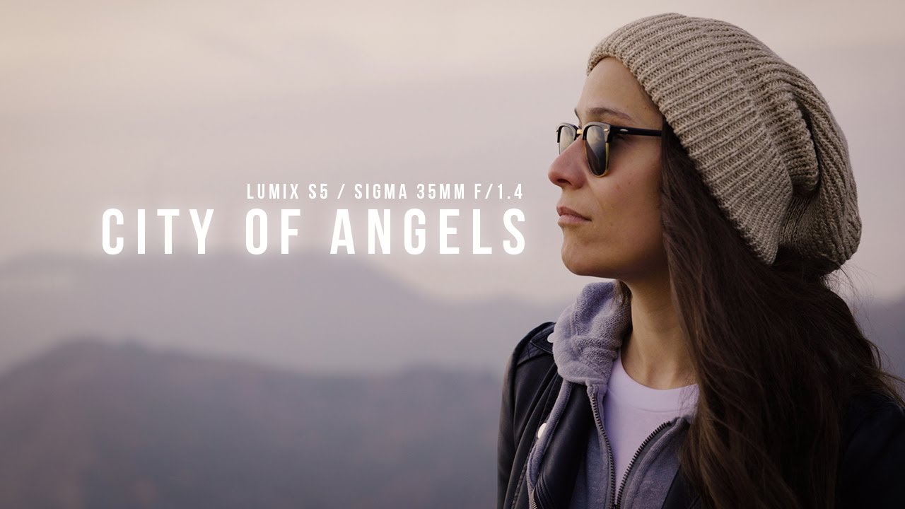 LUMIX S5 | City of Angels | SIGMA 35mm F/1.4 DG DN Art