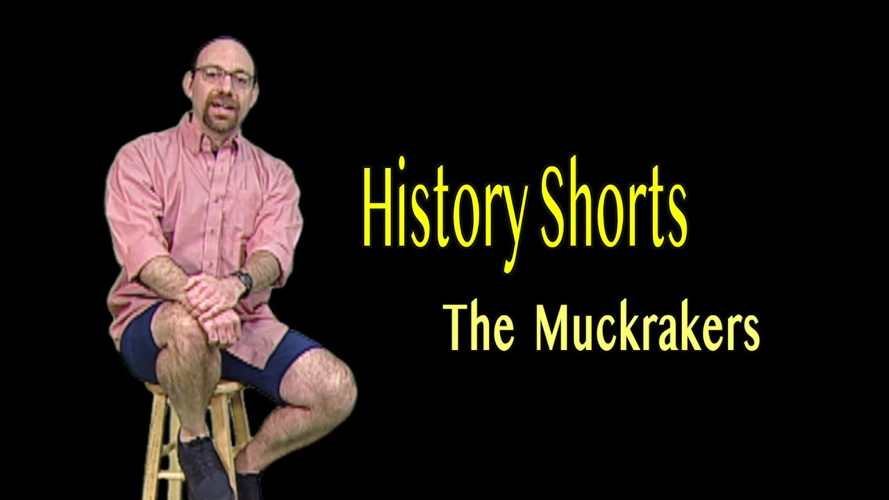 The Muckrakers