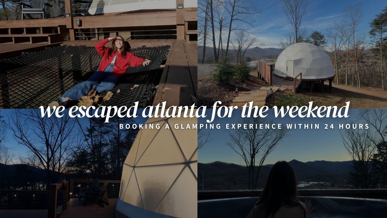 staying in a glamping dome airbnb in north georgia | weekend escape from atlanta