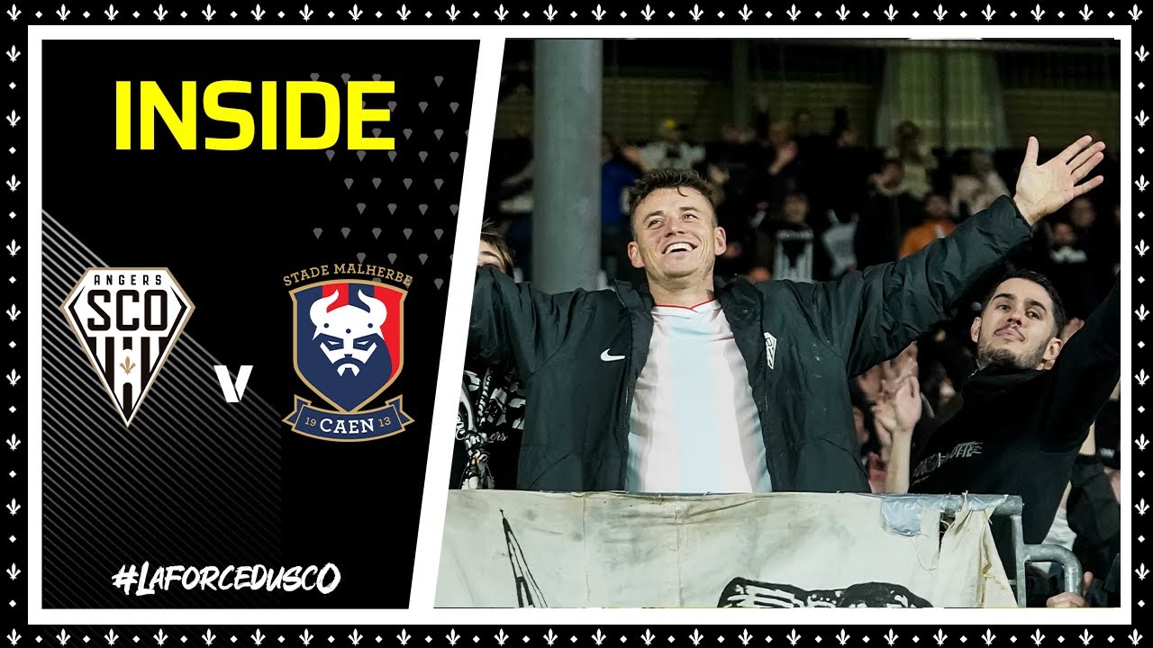 INSIDE - ANGERS SCO / SM CAEN