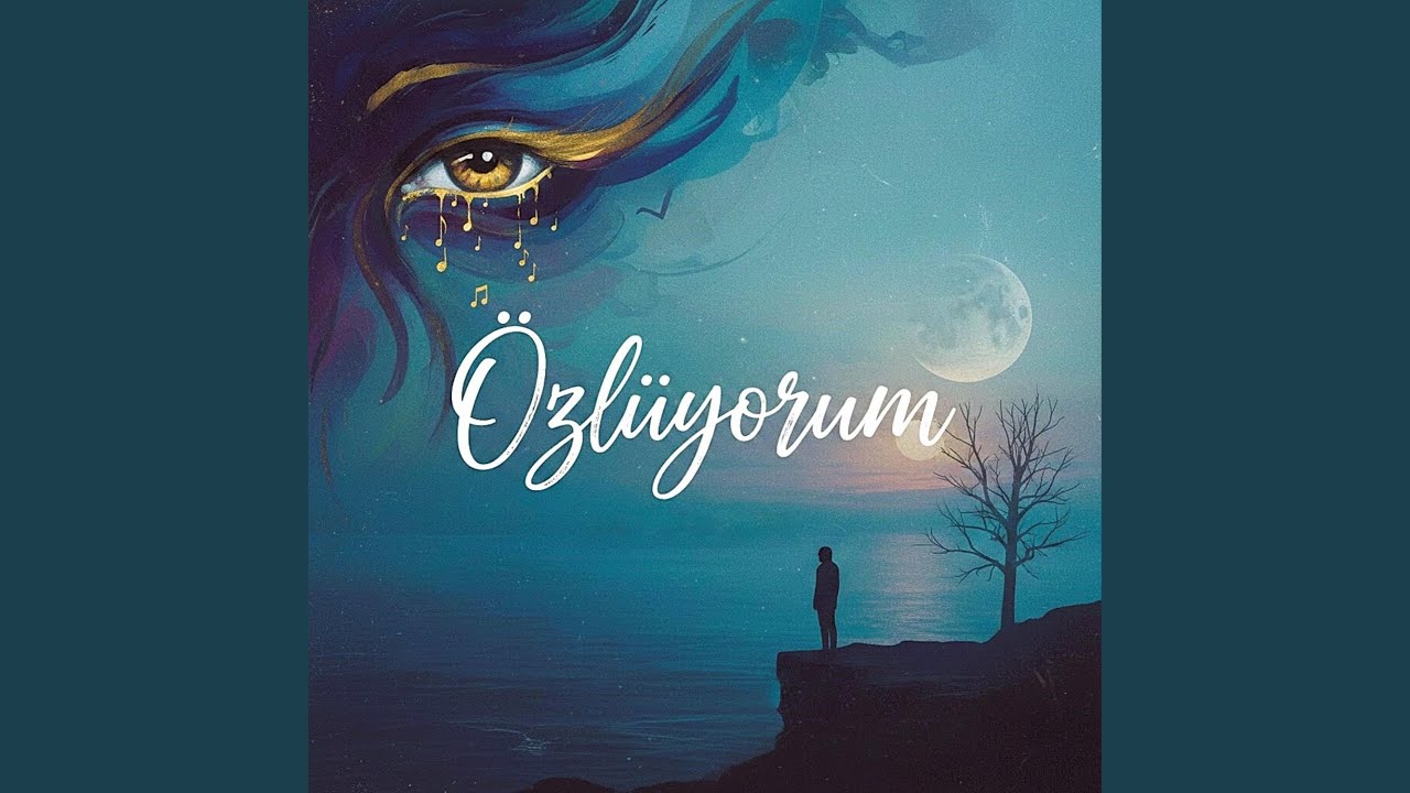 Özlüyorum