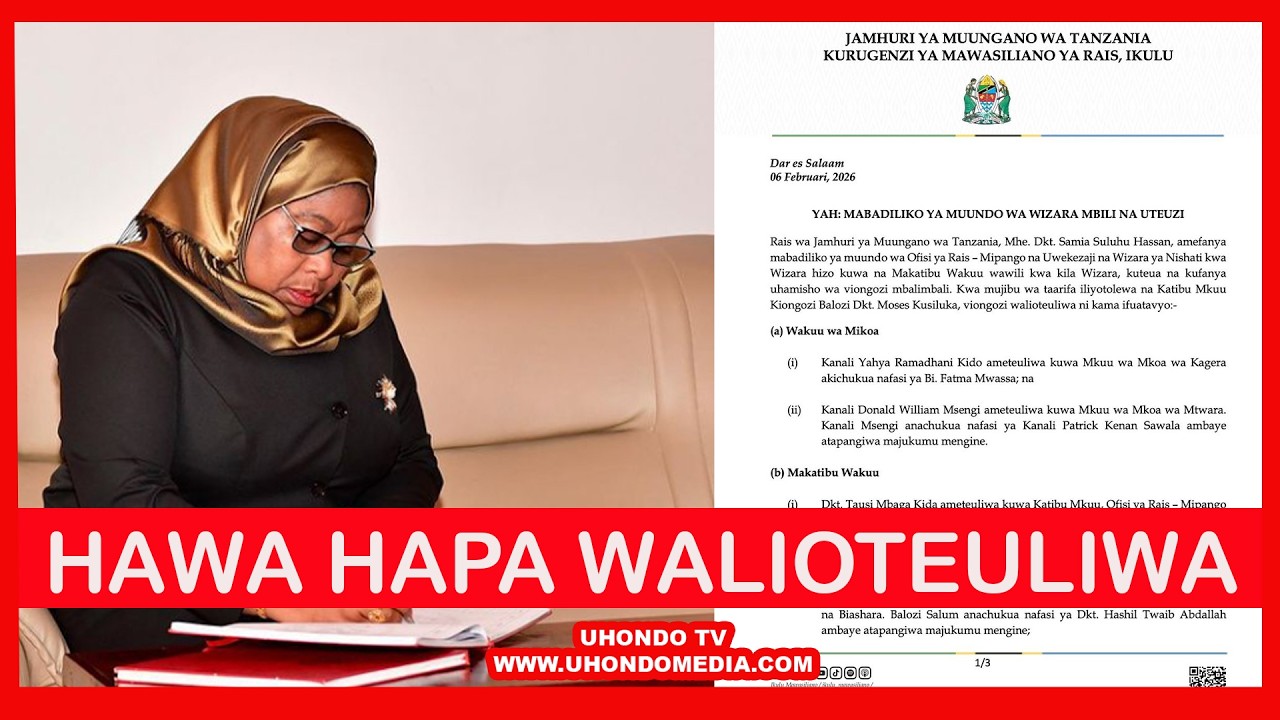 RAIS SAMIA AFANYA UTEUZI MZITO USIKU  HUU, HAWA HAPA VIGOGOWALIOTEULIWA