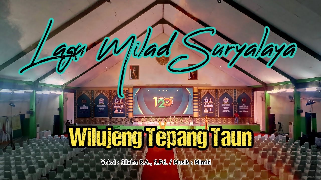 LAGU MILAD SURYALAYA || Wilujeng Tepang Taun