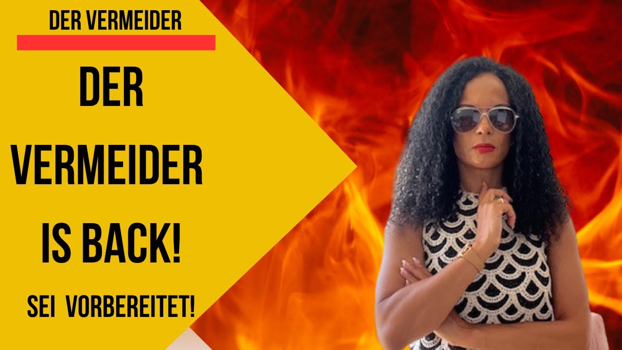Die Rückkehr des VERMEIDERS! Diese Gründe hast du noch nie gehört!