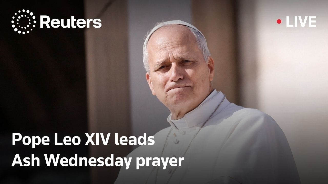 LIVE: Pope Leo XIV leads Ash Wednesday prayer