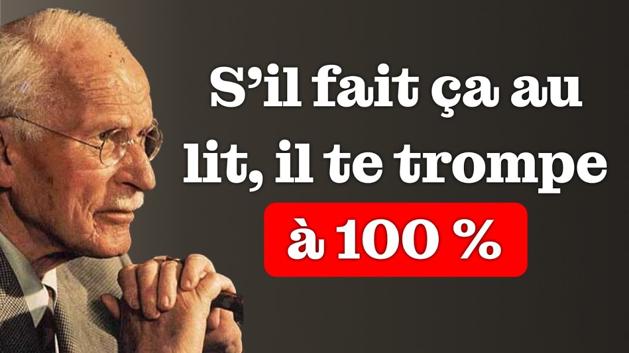 Un homme infidèle laisse toujours ces signes (Psychologie masculine) – Carl Jung