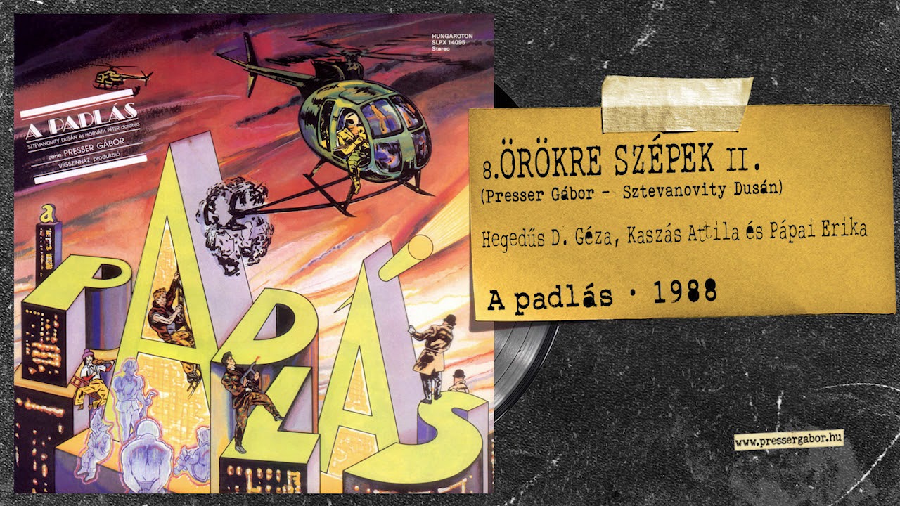 ÖRÖKRE SZÉPEK II. - A padlás
