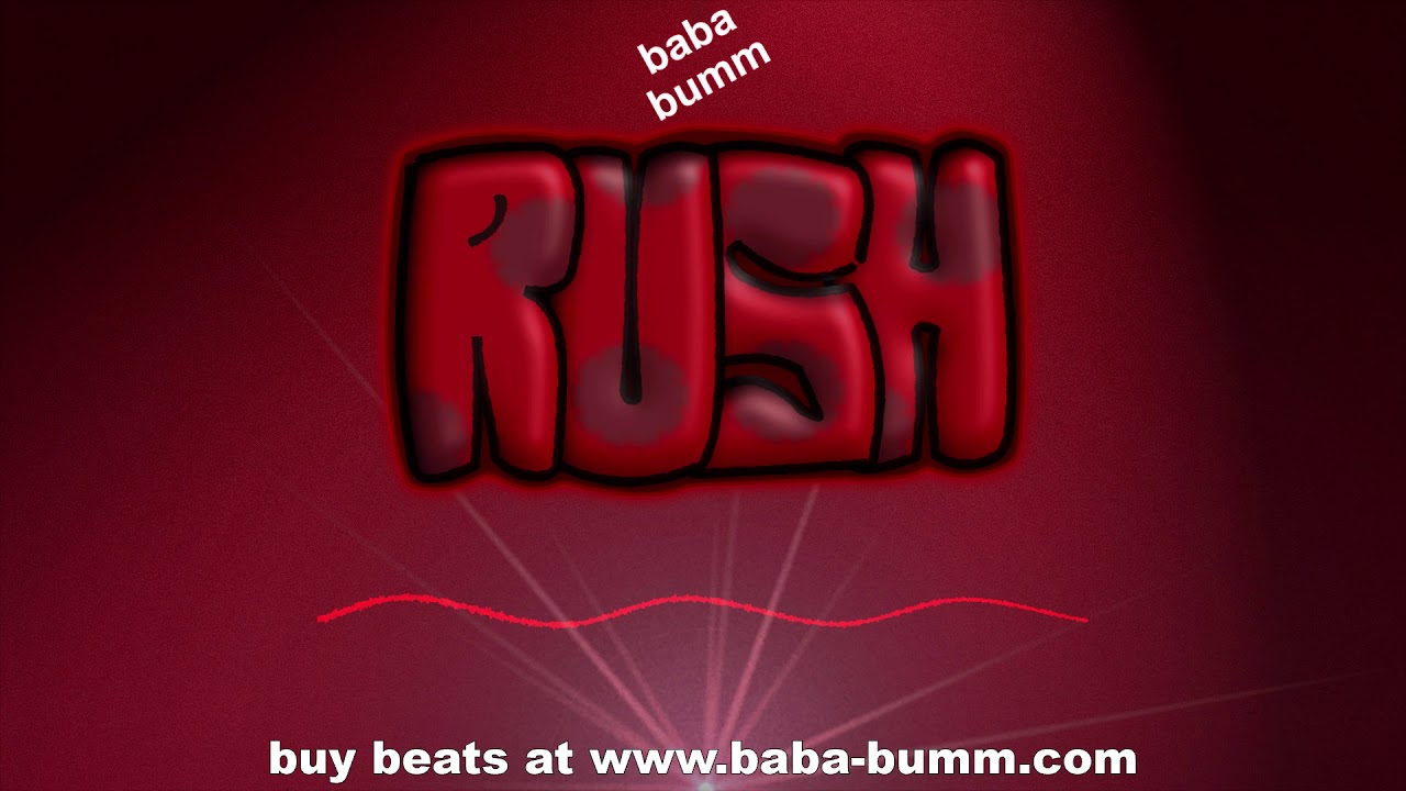 Rush by baba bumm - rap freestyle beat, hard type beat 2020, old school beat 2020