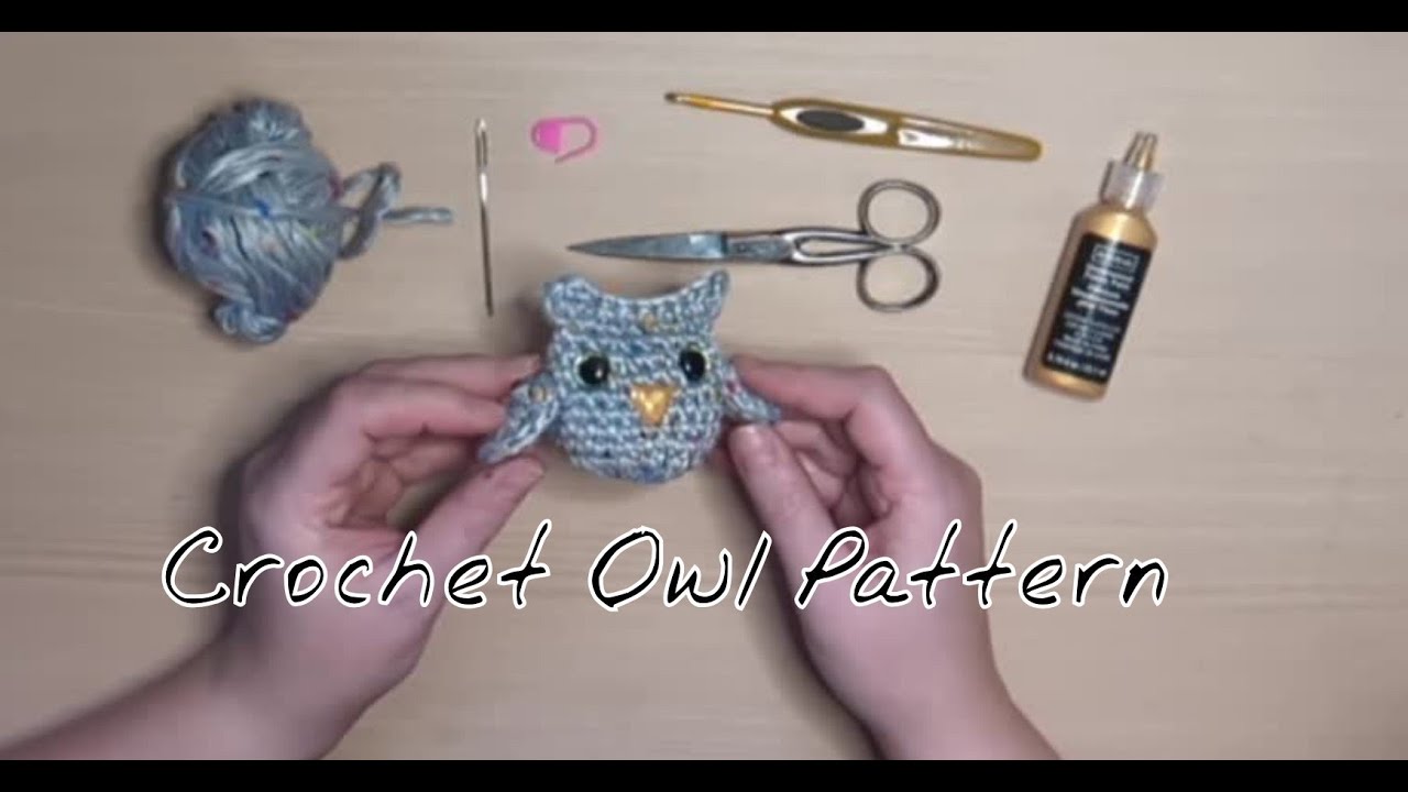 Crochet Small Owl Pattern