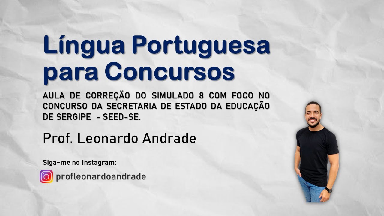 Português para SEED-SE - Simulado 8 CEBRASPE de Crase I Prof. Leonardo Andrade