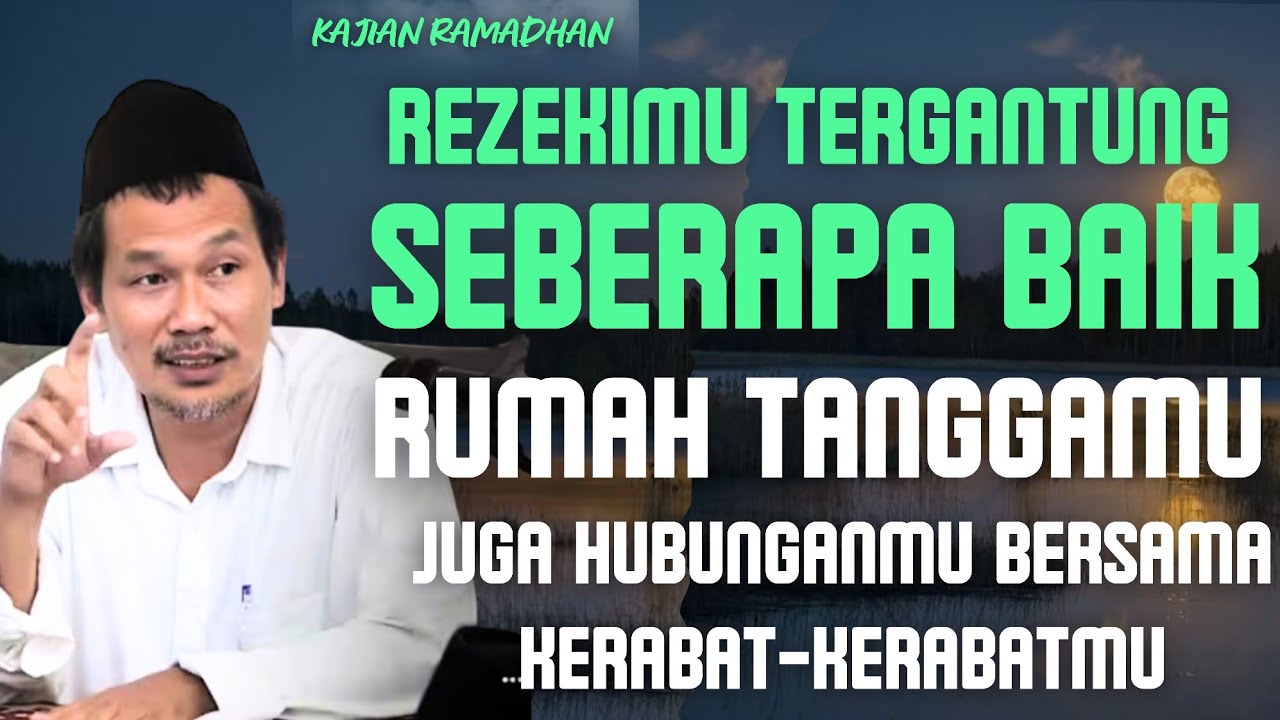 Baiknya rumah tangga membawa lancarnya rezeki dalam rumah tangga | gus baha terbaru 
