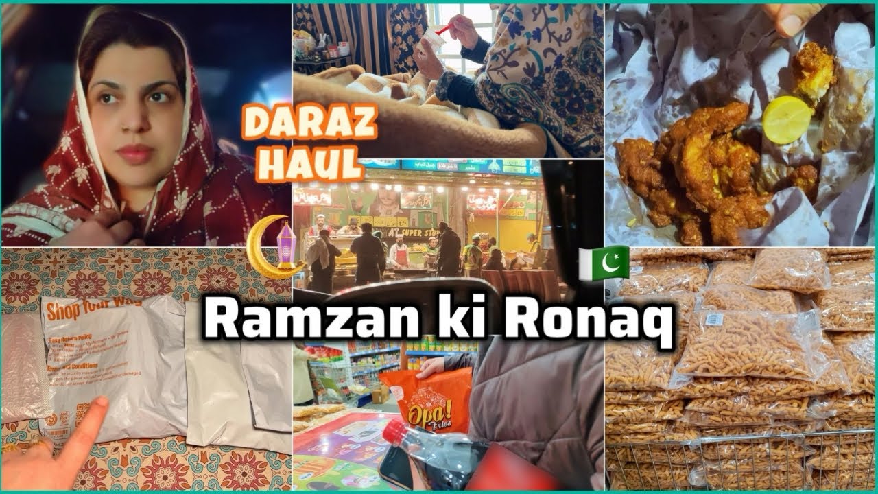 Pakistan mein Ramzan ki Ronaqen ✨ Daraz Shopping Haul 📦 Aap Suggest Karen Eska.. 