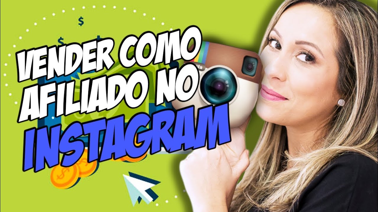 🤑 Como VENDER e GANHAR DINHEIRO como AFILIADO NO INSTAGRAM  | Luana Franco