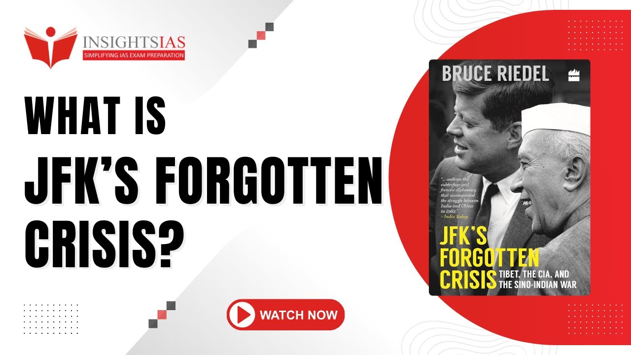What is JFK&rsquo;s Forgotten Crisis I UPSC I Insights IAS #jfk #nehru #modi