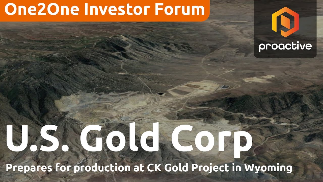 U.S. Gold Corp prepares for production at CK Gold Project in Wyoming - One2One Investor Forum