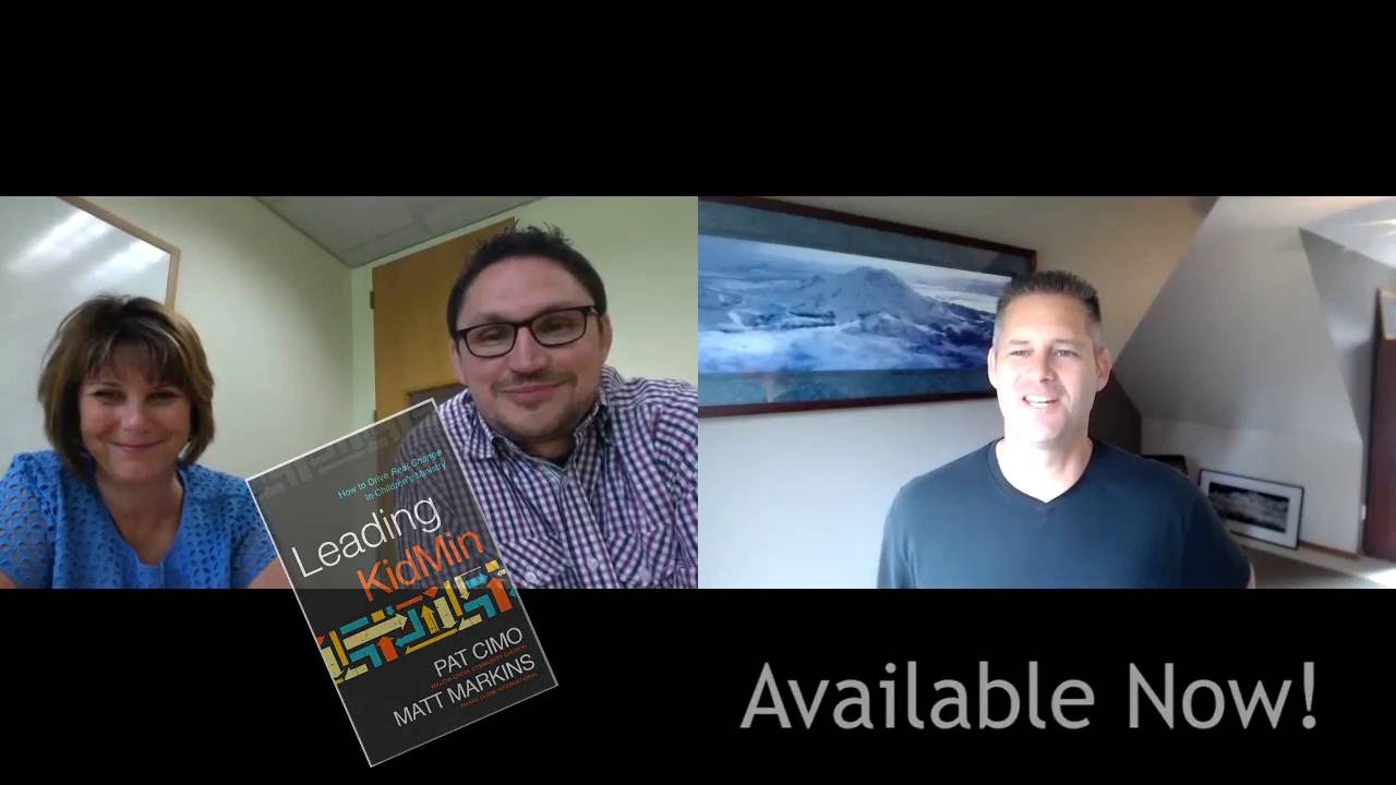 Pat Cimo and Matt Markins Interview - Leading Kidmin (New Book!)
