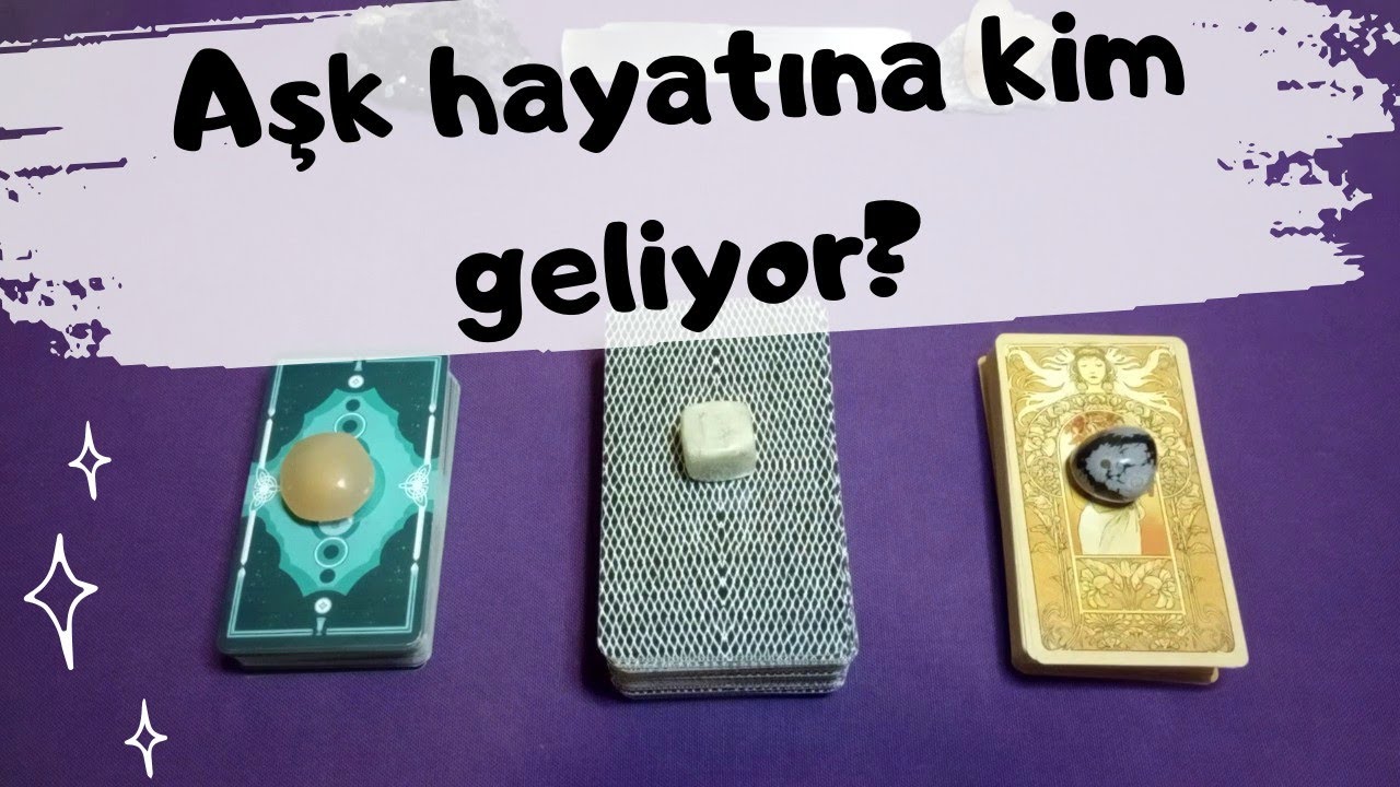 Aşk hayatına kim geliyor? 😍🌹🔮 Deste Seç 💖 🧿✨ TAROT