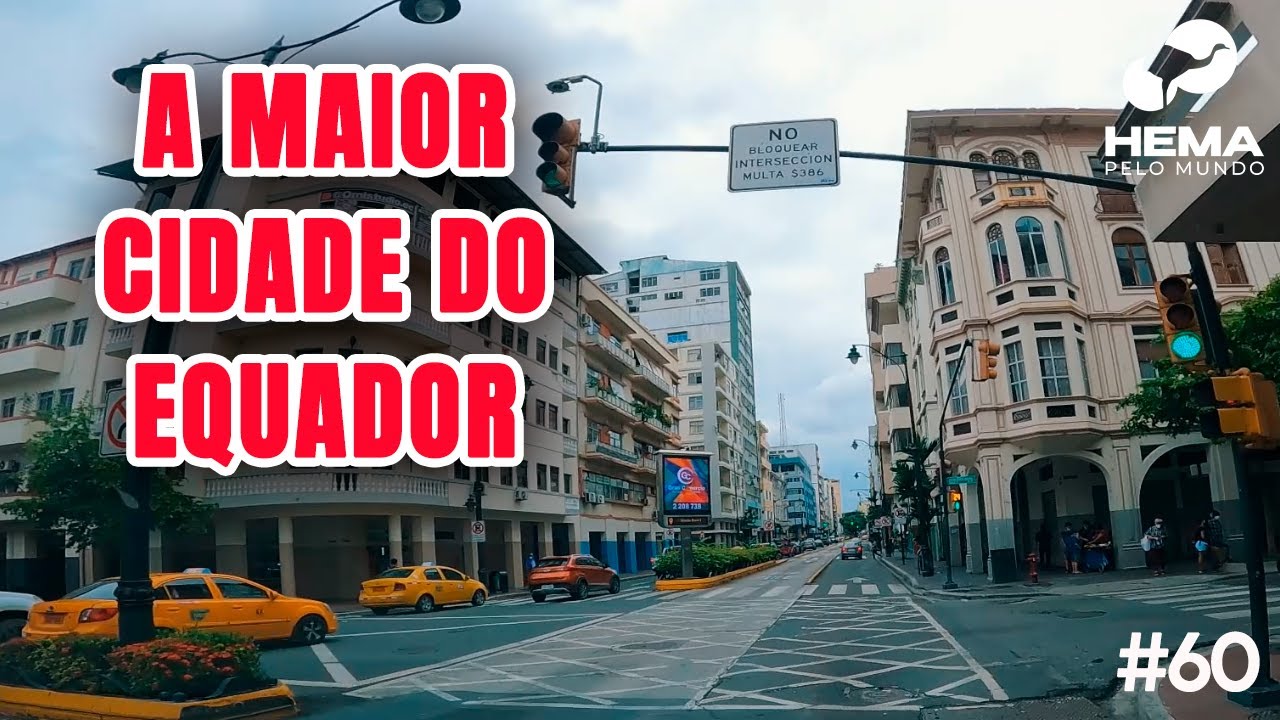 Chegando na Maior Cidade do Equador, Guayaquil