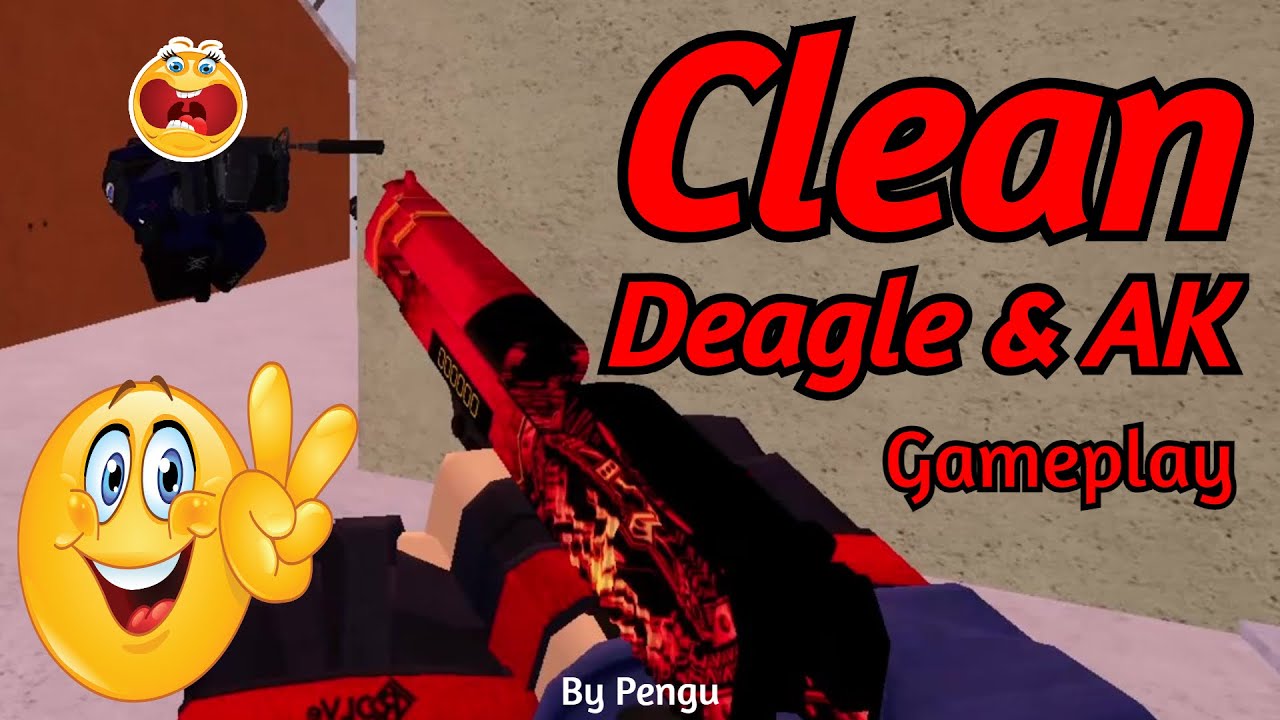 Clean Deagle & AK47 Gameplay (Roblox Counter Blox)