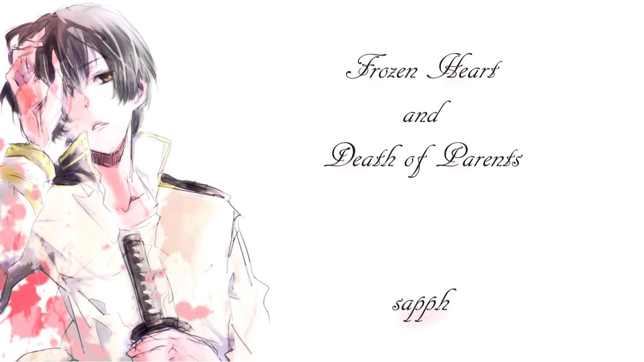 [HetaOni] Frozen Heart & Death of Parents {Sapph}