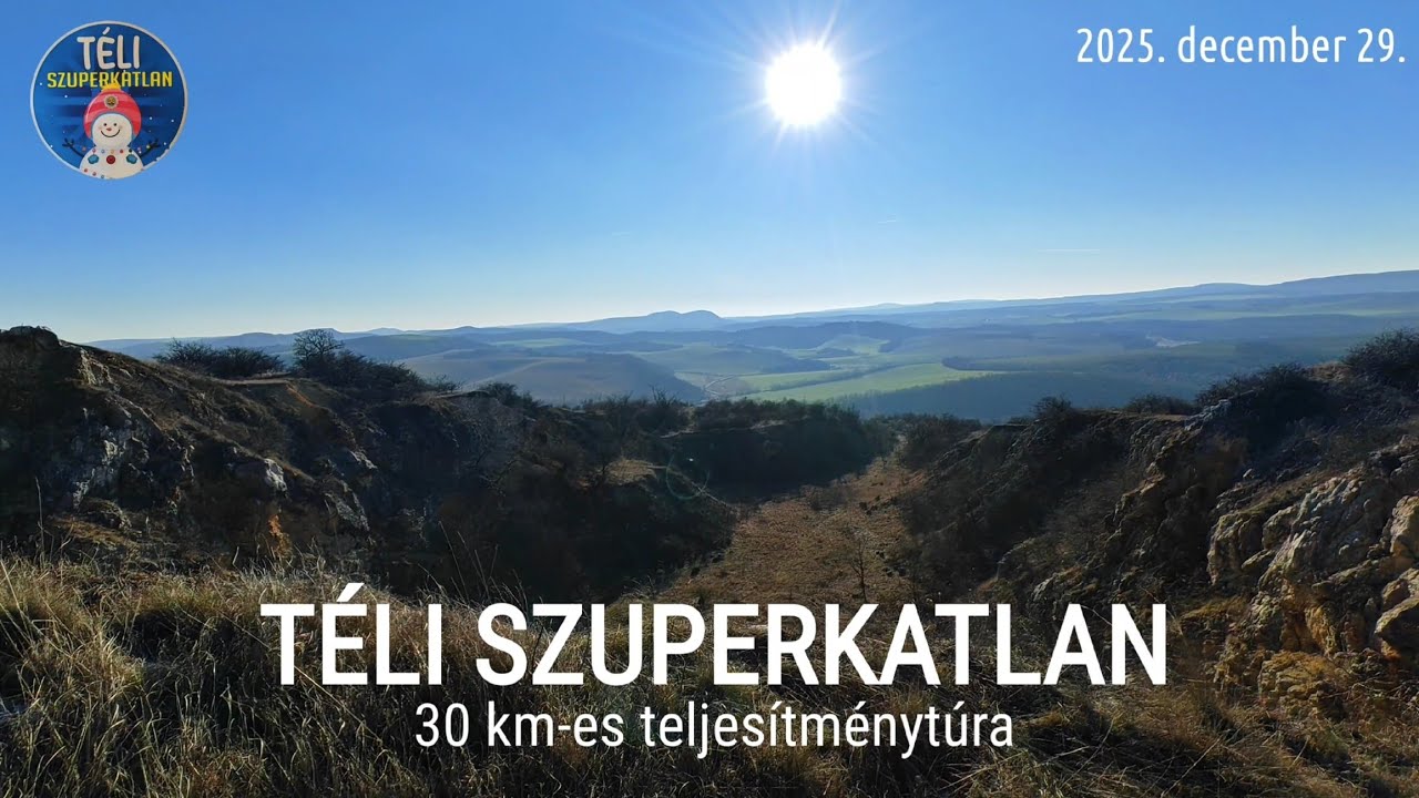 2025-12-29_Szuperkatlan (30 km-es teljesítménytúra)