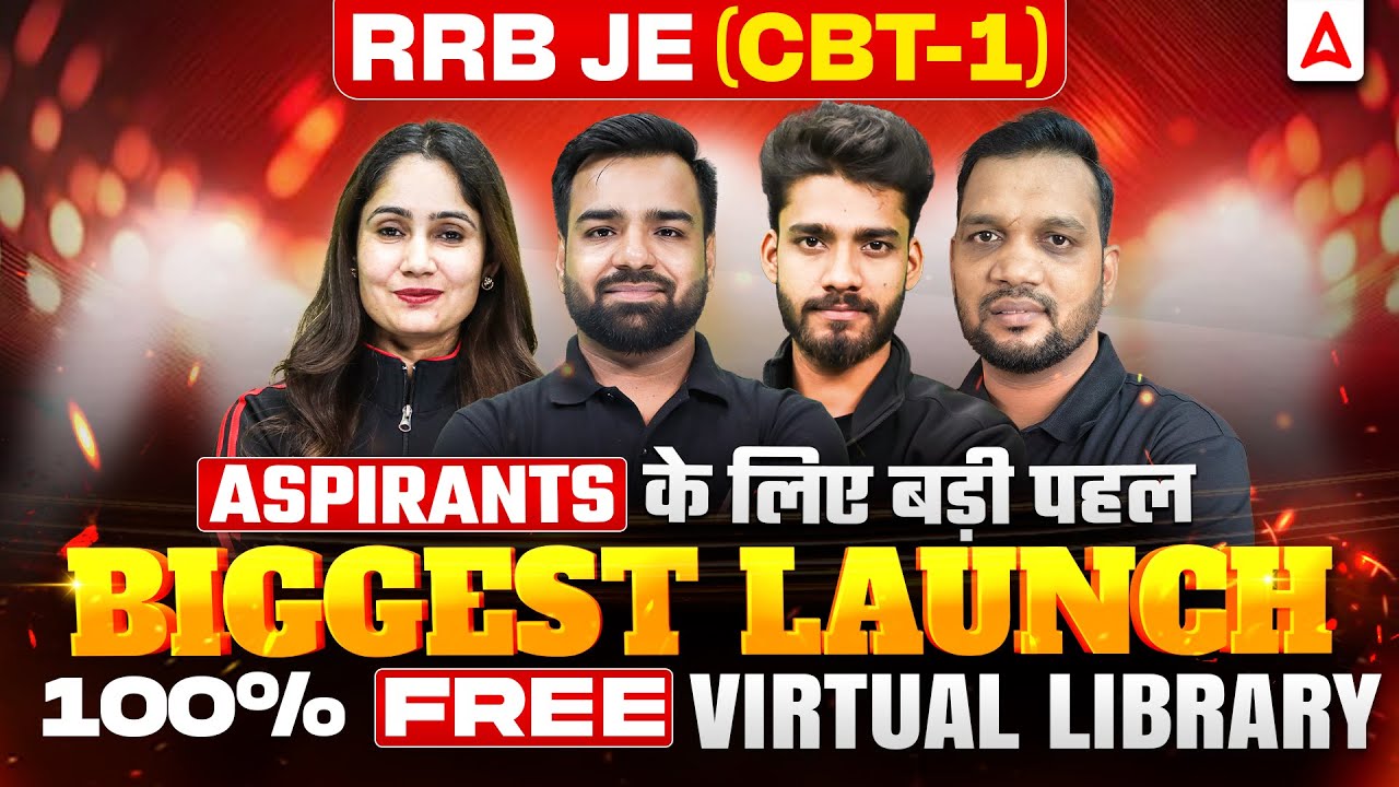 RRB JE CBT-1 2025 🔥 Biggest Launch | 100% FREE Virtual Library for Aspirants | Big Initiative! 🚀