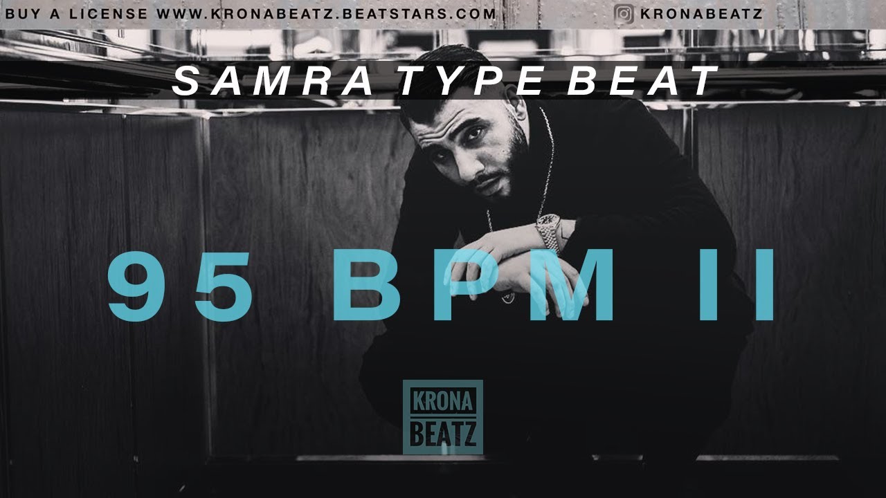 SAMRA Type Beat - 95 BPM II (prod. KronaBeatz)