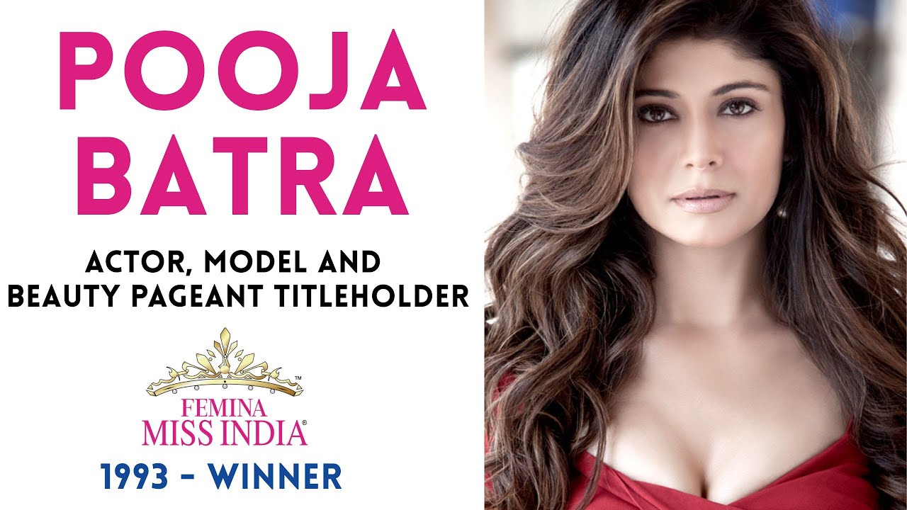 Pooja Batra: Grace, Grit, and Glamour -From Miss India to Global Icon. Life & Lessons from Bollywood