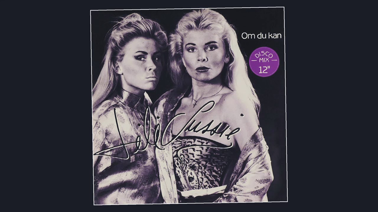 Lili & Sussie - Om du kan [ 12'' Disco Mix ] (1985)