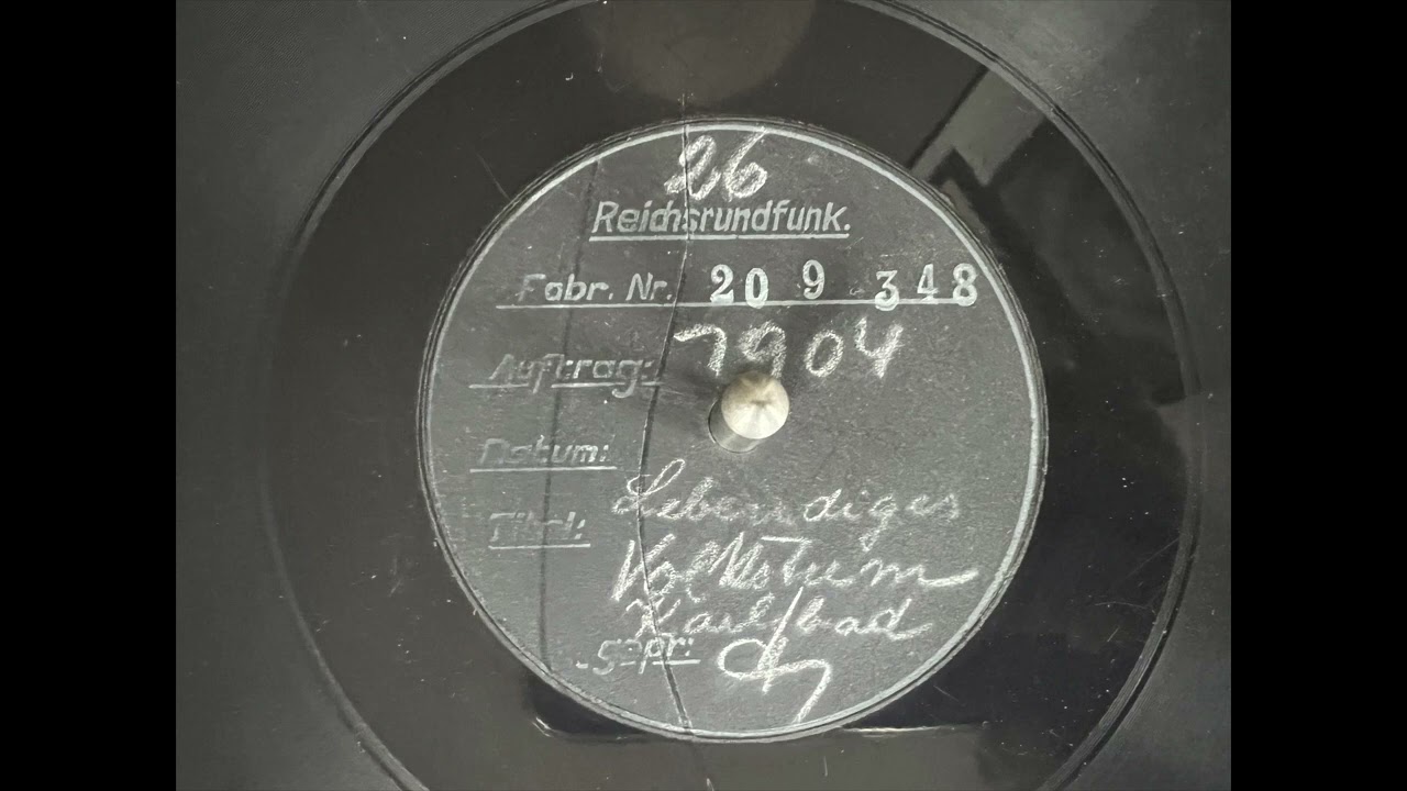 Reichsrundfunk, Reichs-Rundfunk,  Lebendiges Karlsbad, 78rpm