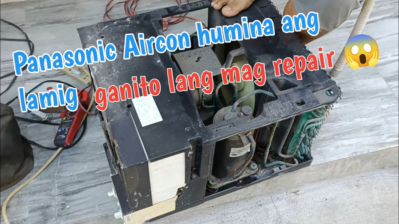 Aircon Nawala ang lamig panoorin paano ayusin step by step