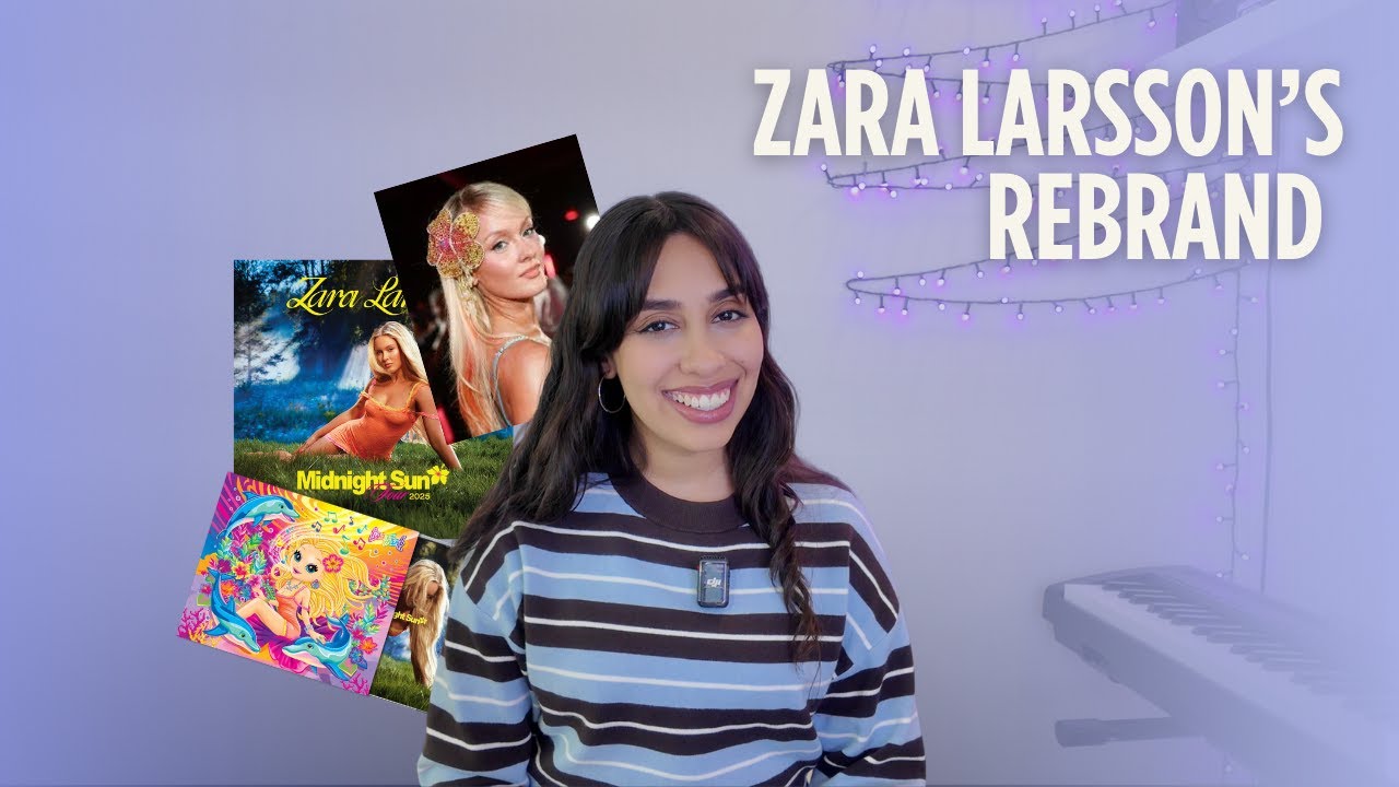 How Zara Larsson Rebranded Her Career (A Music Marketing Breakdown)