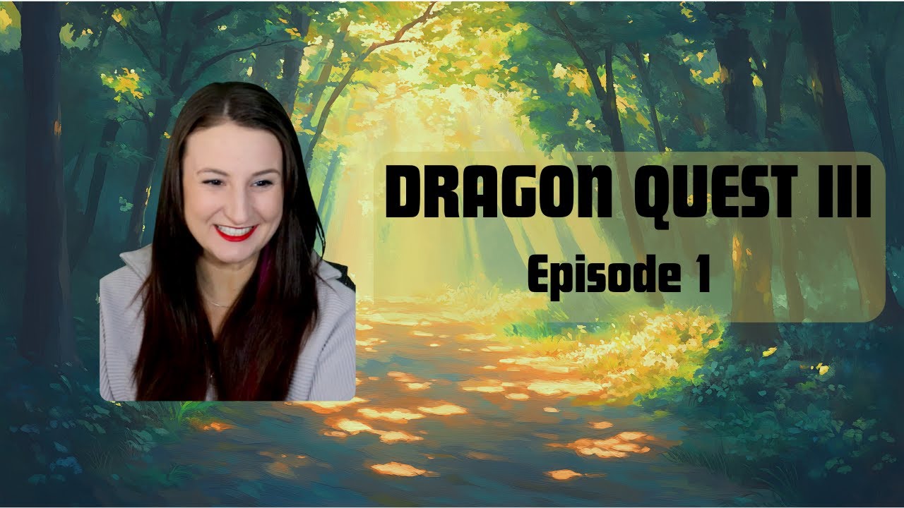 Dragon Quest III | Episode 1 | First Playthrough