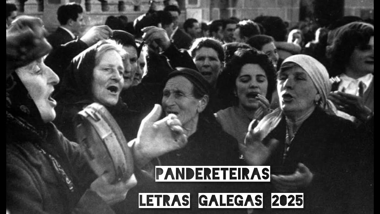 PANDERETEIRAS. LETRAS GALEGAS 2025