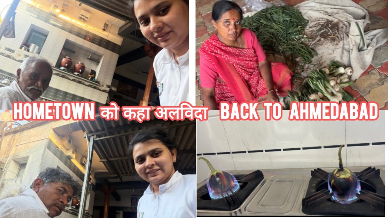​छोड़ चले अपनी मासूम गलियां... Back to Ahmedabad! 💔