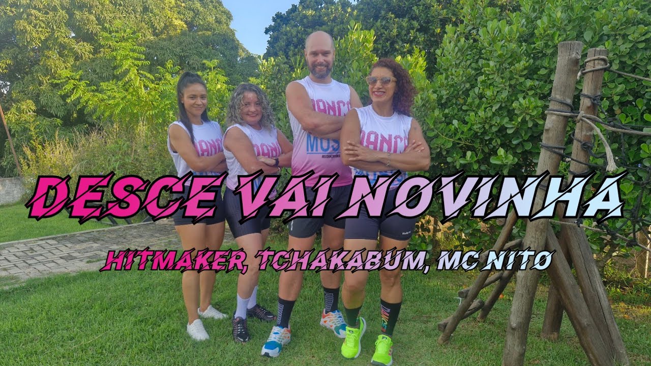 HITMAKER, TCHAKABUM, MC NITO - DESCE VAI NOVINHA | ZUMBA® | COREO BY MARLON D'GÓES 