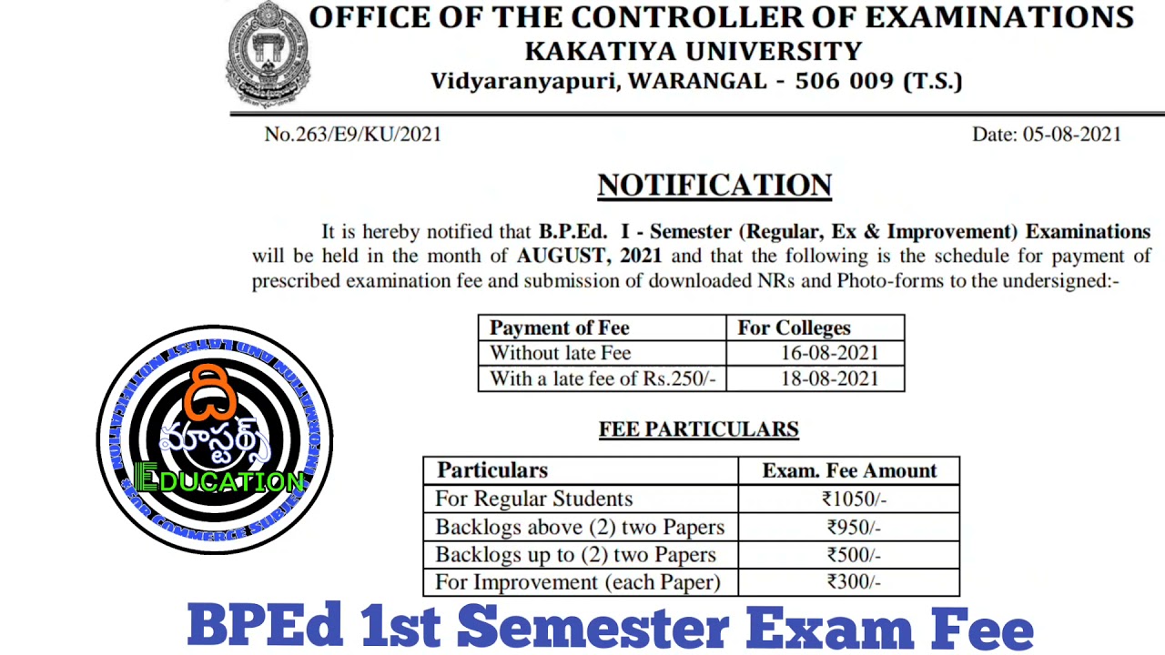 BPEd 1st Semester Exam Fee Notice Kakatiya University Warangal MPEd, MEd, BPEd Exam Fee Last Date