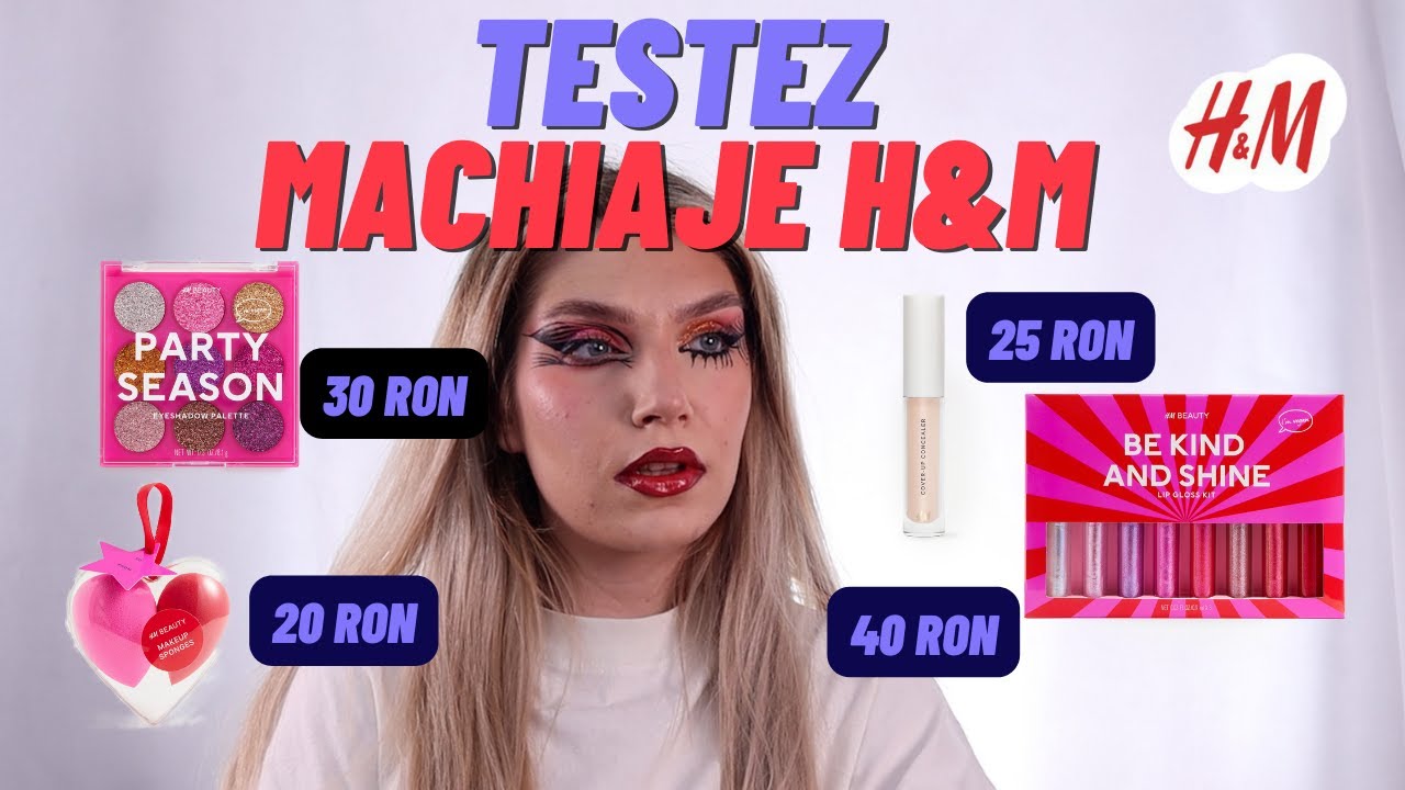TESTEZ MACHIAJE  DE LA H&M
