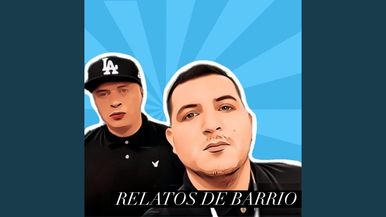 Relatos De Barrio