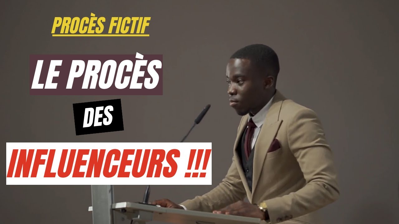 PROCES DES INFLUENCEURS