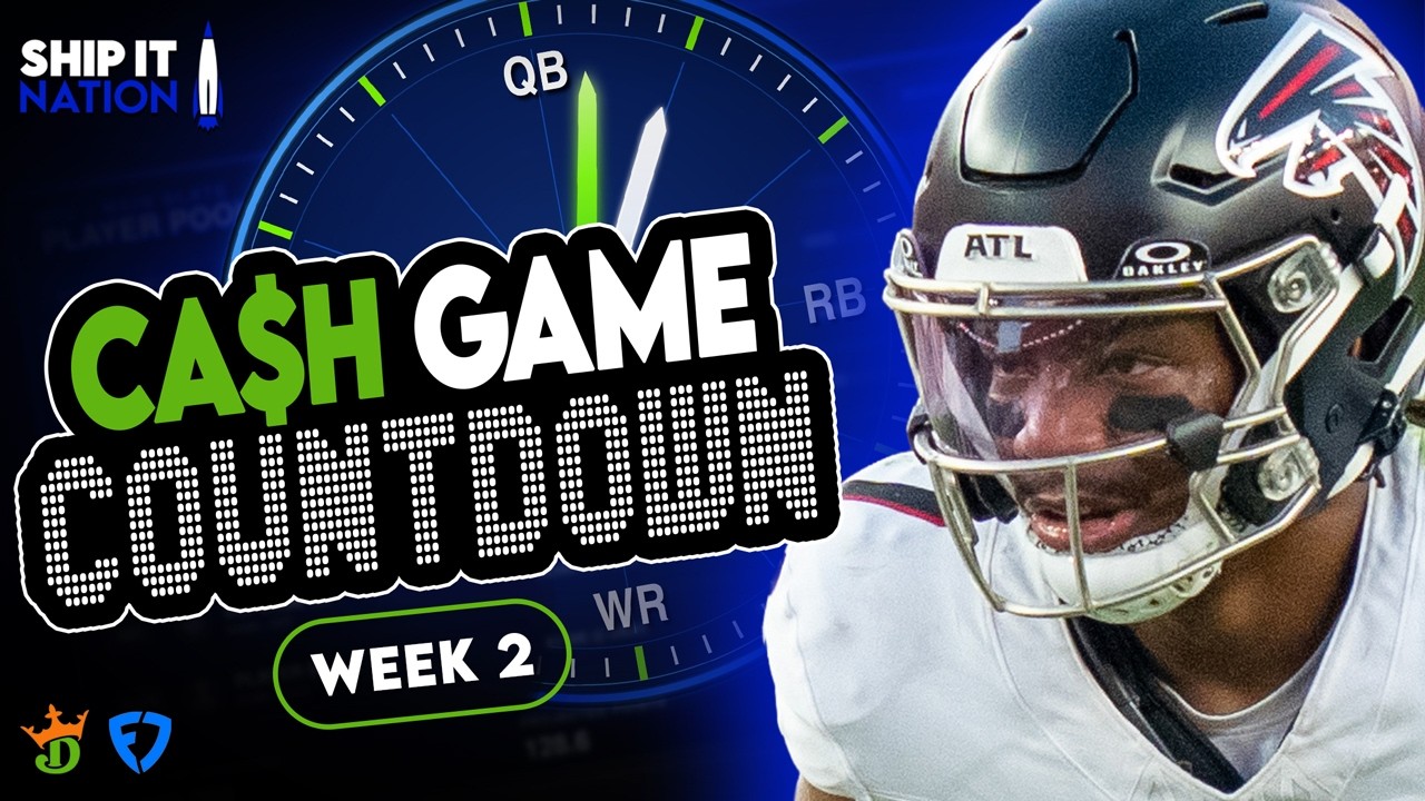 NFL Week 2 - Cash Game Countdown | DraftKings & FanDuel DFS Strategy and Optimal Builds