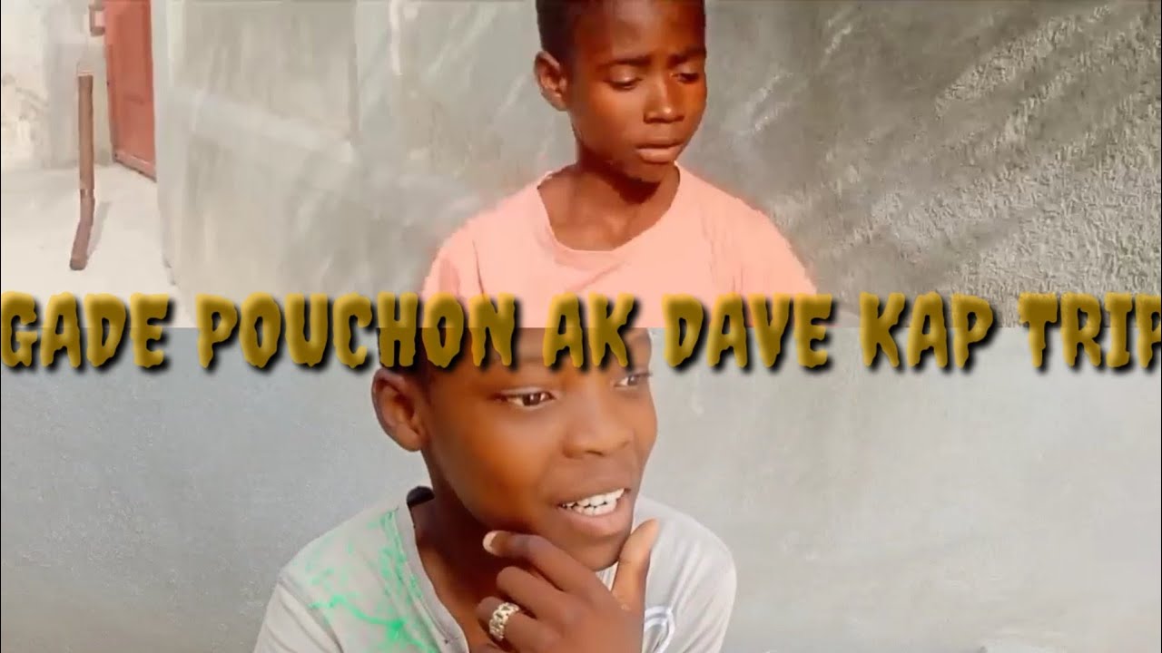 couri vini gade pouchon ak dave kap trip 🤣🤣🤣