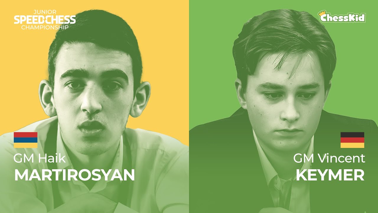 Vincent Keymer vs Haik Martirosyan  | Junior Speed Chess Championship