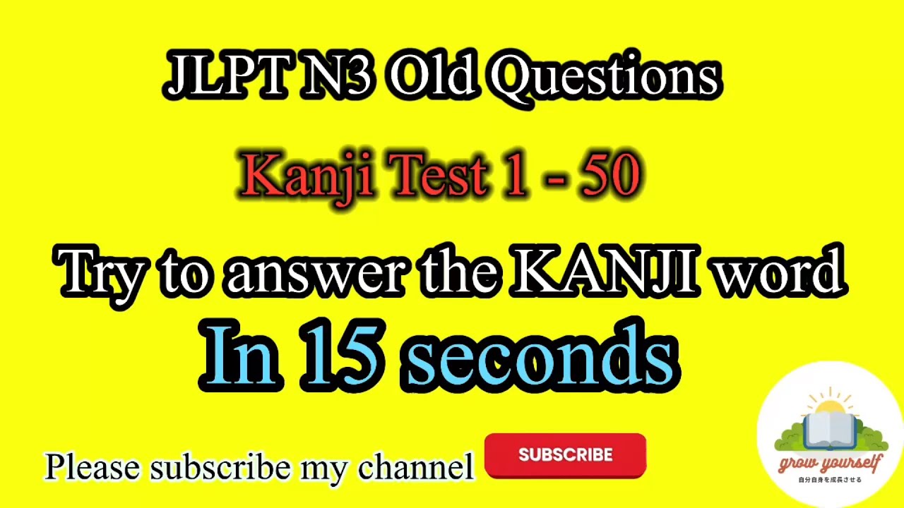 JLPT N3 Kanji Old Questions Test with Answers #kanji #jlpt #oldquestion #japan #study #n3