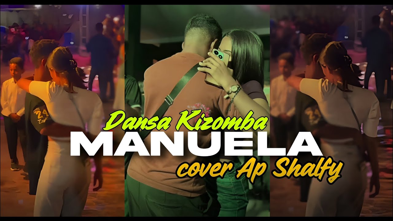 DANSA KIZOMBA MANUELA 🔥 || CIPT VIDIGAL PINTO || COVER AP SHALFY 
