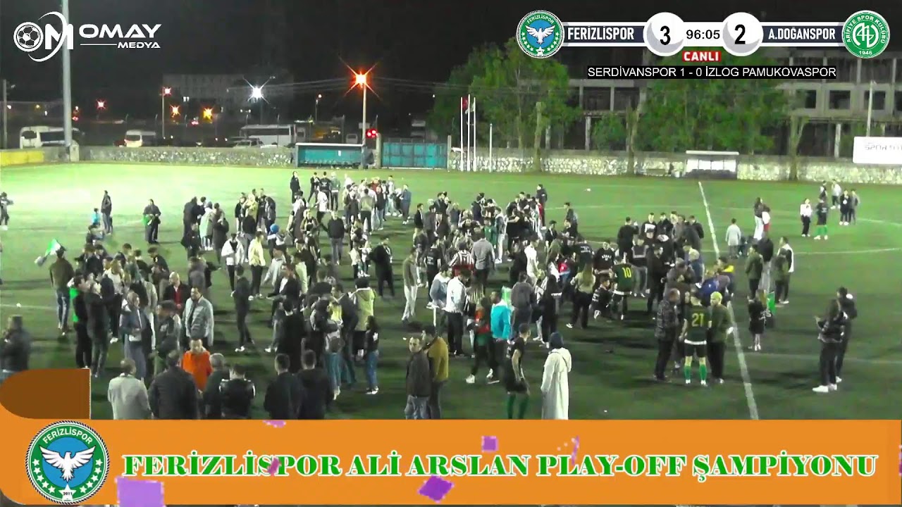 Ferizlispor Vs Arifiyedoğanspor Şampiyonluk Müsabakası | Canlı Yayın