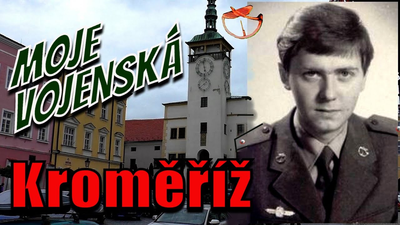 Moje vojenská Kroměříž