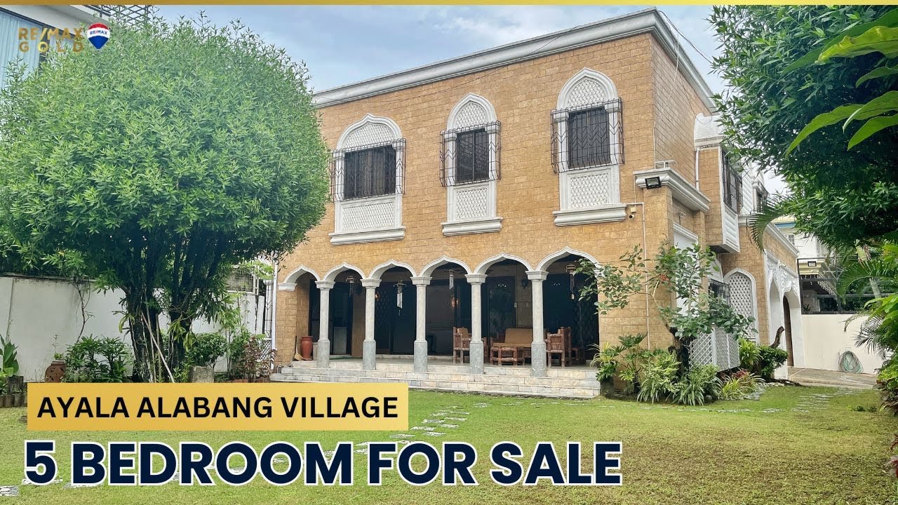 AYALA ALABANG VILLAGE | 5 Bedroom House and Lot for Sale