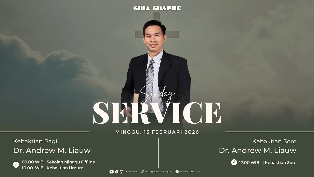 Kebaktian Minggu Pagi, 15 Februari 2026