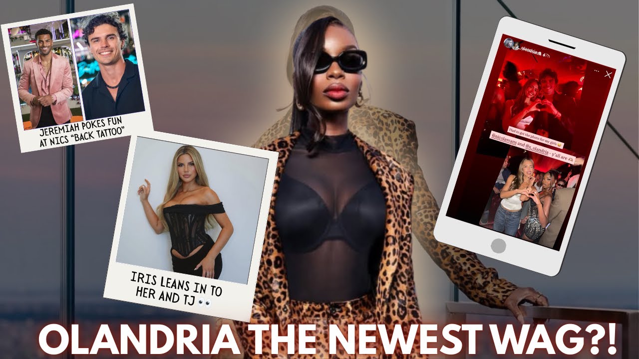 Olandria Is A WAG?! | Nic + Jeremiah Go On Live | Iris Leans Into Her Friendship With TJ 👀❤️